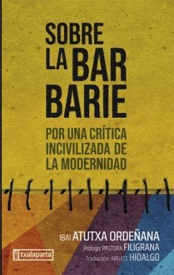 SOBRE LA BARBARIE