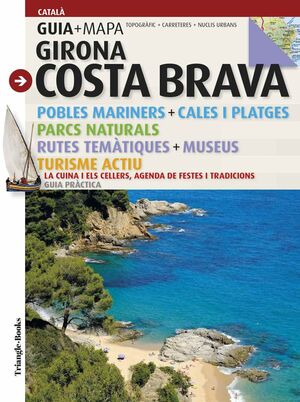 GIRONA COSTA BRAVA GUIA + MAPA (CAT)