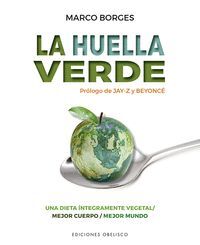 LA HUELLA VERDE