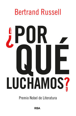 ¿POR QUÉ LUCHAMOS?